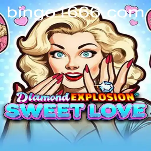 Unveiling the Excitement of DiamondExplosionSweetLove