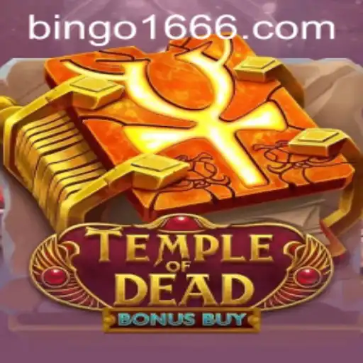 Exploring the Thrills of TempleofDeadBonusBuy with Bingo166