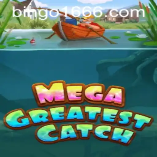 MegaGreatestCatch: Dive into the World of Bingo166